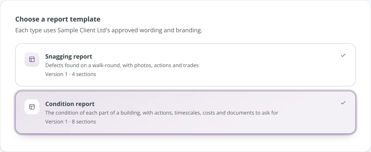 Choosing a report type: snagging report or condition report